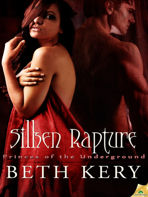 Title details for Silken Rapture by Beth Kery - Available
